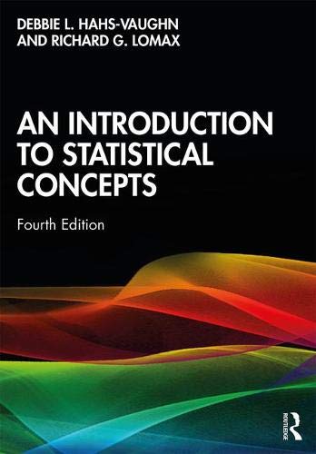 An Introduction to Statistical Concepts An Introduction to Statistical Concepts