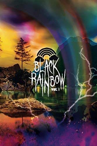 Black Rainbow by Scott Savino
