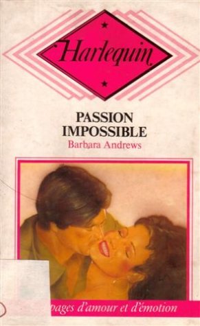 Passion impossible : Collection : Harlequin