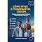 Livro Como Viver e Prosperar na Europa