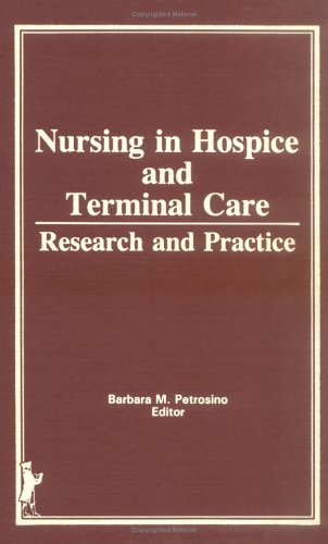 Nursing in Hospice and Terminal Care: Research and Practice (Hospice Journal)