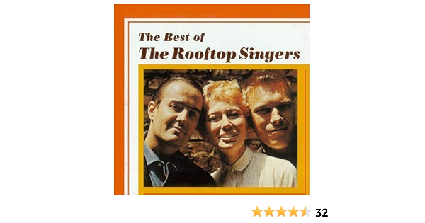 Rooftop Singers Best Of The Rooftop Singers Amazon Com Music