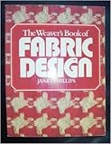 The Weaver's Book of Fabric Design by