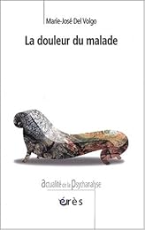 La  douleur du malade