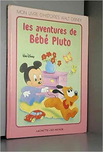 Amazon Fr Les Aventures De Bebe Pluto Mon Livre D Histoires Walt Disney Walt Disney Company Livres