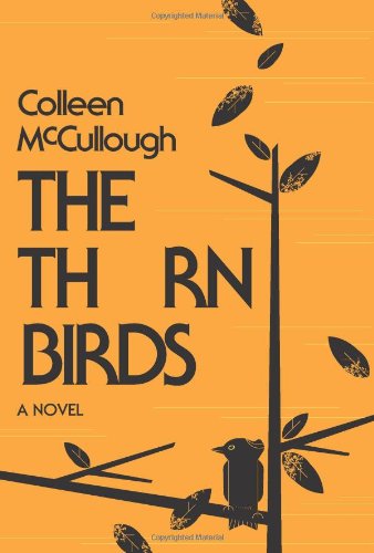 "The Thorn Birds - A Novel" av Colleen Mccullough