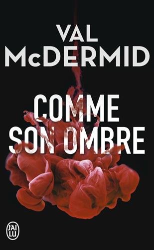 Comme son ombre