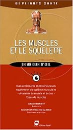 Les  muscles et le squelette