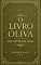 Livro O Livro Oliva dos Contos de Fada: por Andrew Lang (Livros Coloridos de Andrew Lang 6)