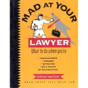 Download Mad at Your Lawyer? (Nolo Press Self-Help Law) Download Mad at Your Lawyer? (Nolo Press Self-Help Law)