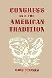 Congress and the American Tradition