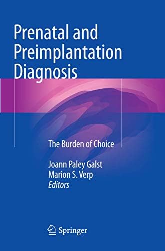 Genetic Disorders and the Fetus: Diagnosis, Prevention and