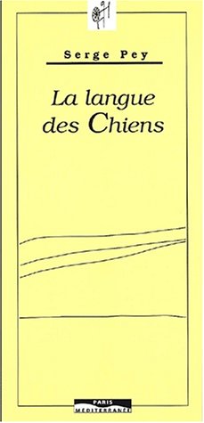 La  langue des chiens
