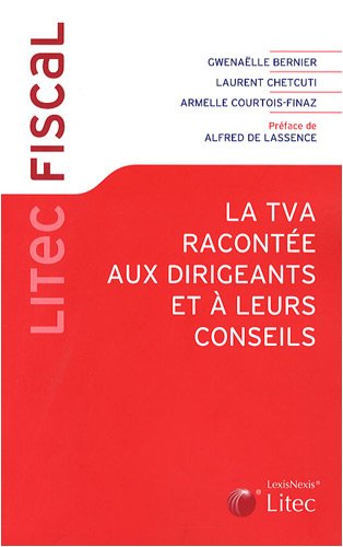 La  TVA racontée aux dirigeants et à leurs conseils