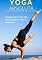 Livro Yoga Absoluta: Guia Completo Para Equilíbrio Mental E Físico