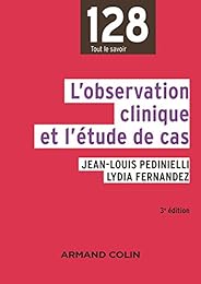 L' observation clinique et l'étude de cas