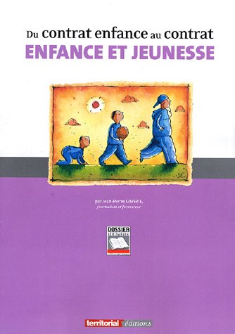 Du contrat enfance au contrat enfance et jeunesse