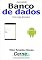 Livro Acessando Banco de Dados Com App Inventor