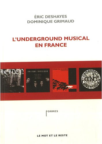 L' underground musical en France