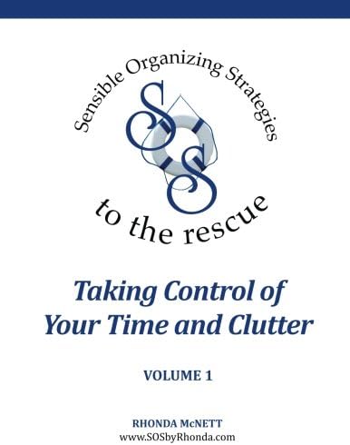 Taking Control of Your Time and Clutter