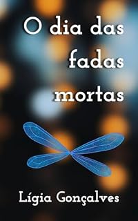 Livro O Dia das Fadas Mortas