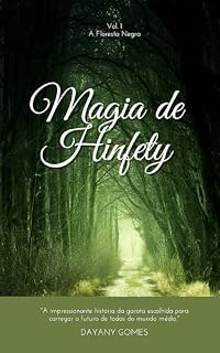 Livro Magia de Hinfety: A Floresta Negra