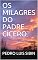 Livro OS MILAGRES DO PADRE CÍCERO