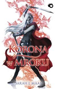 Korona w mroku (Szklany tron, #2)