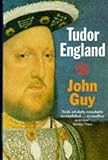 Front cover for the book Tudor England by John Guy