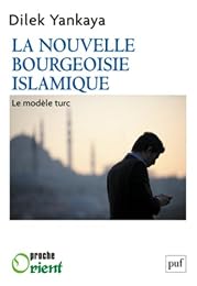 La  nouvelle bourgeoisie islamique