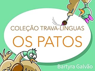 Livro Os Patos: Coleção trava-línguas (Trava-línguas Ilustrado)