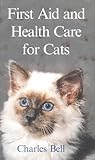 Image de First Aid and Health Care for Cats