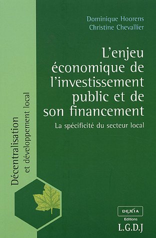 L' enjeu économique de l'investissement public et de son financement