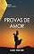 Livro Provas de amor (Estrelas do Romance Livro 2)