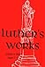 Luther's Works Lectures on Genesis/Chapters 21-25 (Luther's Works (Concordia)) by 