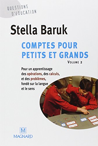 Pour un apprentissage des opérations, des calculs, et des problèmes, fondé sur la langue et le sens