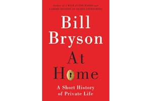 At Home: A Short History of Private Life