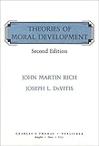 Theories of Moral Development, Rich, John M. and DeVitis, Joseph L., 0398060614