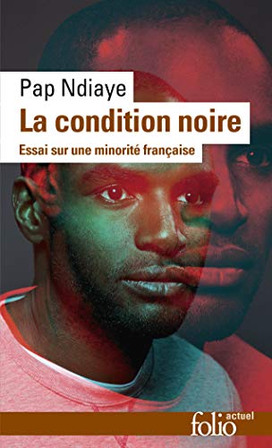 Condition Noire (Folio Actuel) (English and French Edition) by Pap Ndiaye