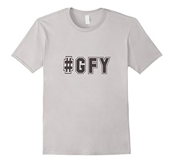 Amazon.com: #GFY T-Shirt Impractical Funny Jokers GFY Battle Cry: Clothing