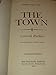 The Town (Franklin Library Pulitzer Prize Series)