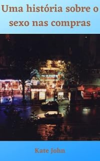 Livro Uma história sobre o sexo nas compras