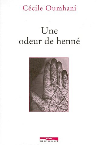 Une  odeur de henné