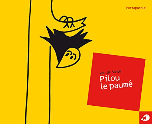 Pilou le paumé by Jacqueline van de Sande