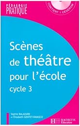 Scènes de théâtre pour l'école