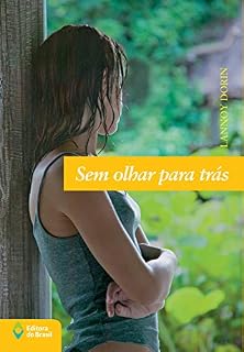 Livro Sem olhar para trás (Jovem Brasil)
