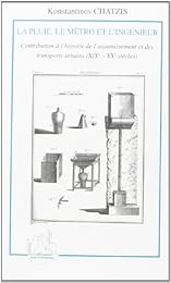 La  pluie, le métro et l'ingénieur