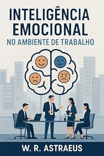 Livro Equilíbrio Emocional: A Jornada no Ambiente Profissional