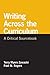 Writing Across the Curriculum: A Critical Sourcebook (The Bedford/st. Martin's Series in Rhetoric and Compostion)