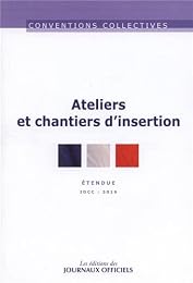 Convention collective nationale, Ateliers et chantiers d'insertion